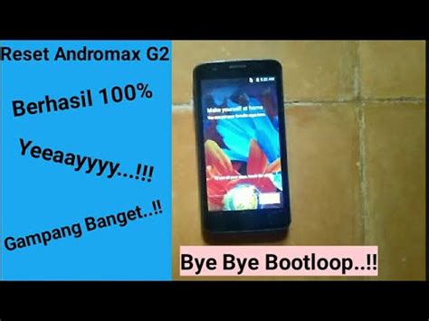 Reset Smartfren Andromax G Ad H Bootloop Tutorial Mutiara Nabilah