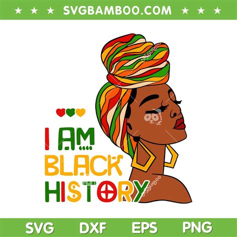 Black Girl I Am Black History Svg Png