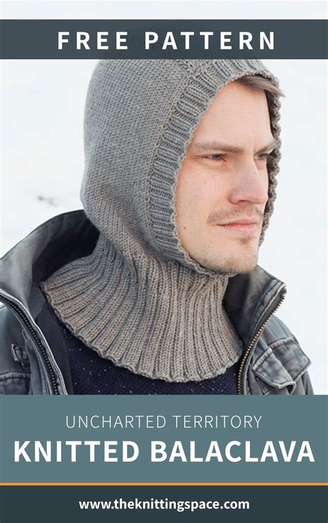 Uncharted Territory Knitted Balaclava FREE Knitting Pattern In 2021