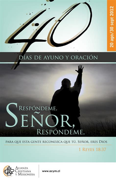 Iglesia Alianza Cristiana Y Misionera Curicó 40 Días De Ayuno Y Oración