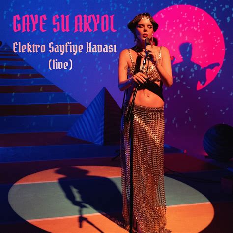 Elektro Sayfiye Havas Live Ep Album By Gaye Su Akyol Apple Music