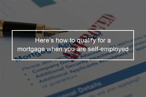 The Ultimate Guide For Self Employed Mortgage Applicants Top