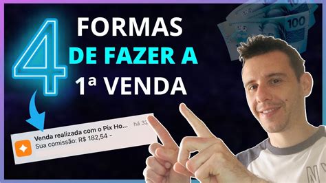 Afiliado Iniciante 4 Formas De Fazer A Primeira Venda Hotmart Eduzz