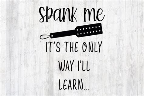 Spank Me Design Adult Design Png Bdsm Design Sublimation Etsy