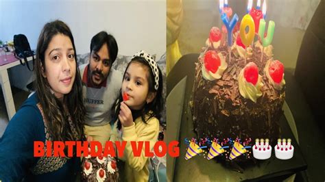 A Day In My Life Husband Birthday Vlog 🎂🎂🎉🎉 Youtube