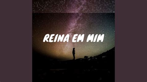 Reina Em Mim YouTube