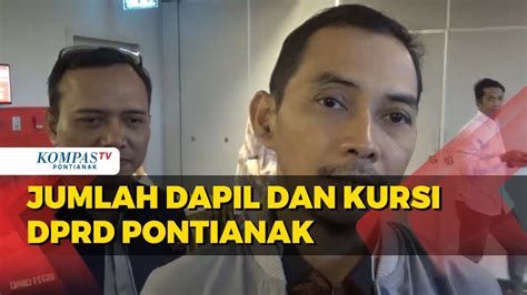 Kpu Tetapkan Dapil Alokasi Kursi Dprd Pontianak Untuk Pemilu