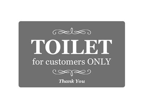 Toilet For Customers Only Self Adhesive Door Sign Ideal Etsy