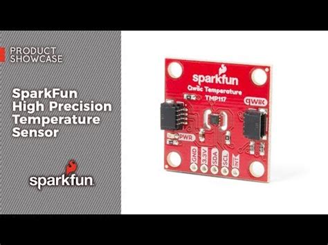 Product Showcase SparkFun High Precision Temperature Sensor A New