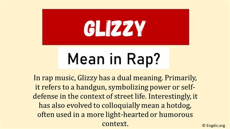 What Does Glizzy Mean In Rap Origin And Usage Engdic