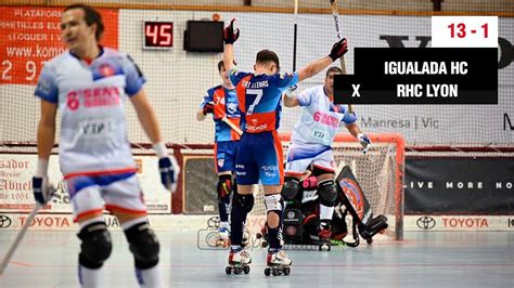 Highlights Igualada Rigat HC Vs RHC Lyon YouTube