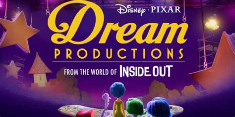 Dream Productions The Inside Out Spin Off Premiere On Disney Plus