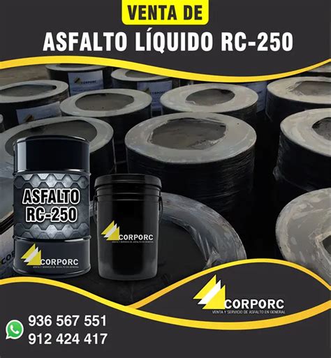 VENTA DE ASFALTO RC 250 EN LIMA Venta De Asfalto Corporc