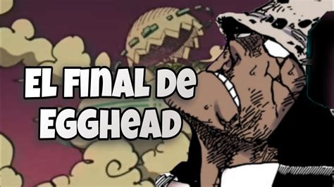 Como terminará el Arco de Egghead Discusión ONE PIECE YouTube