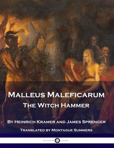 Malleus Maleficarum The Witch Hammer Kramer Heinrich Sprenger