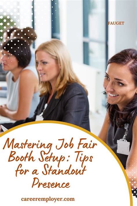 Mastering Job Fair Booth Setup: Tips for a Standout Presence in 2024 ...