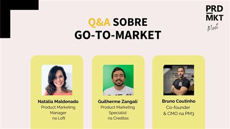 Meetup 1 Q A Sobre Go To Market Product Marketing Brasil YouTube