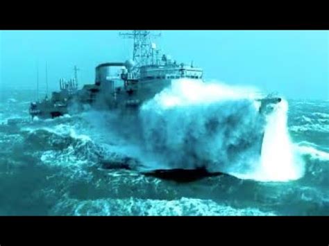 Powerful Military Ships Overcome Giant Waves In Storm Awesome Ships