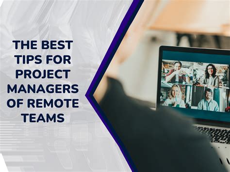 Remote Project Management Tips For Managing Distributed Teams