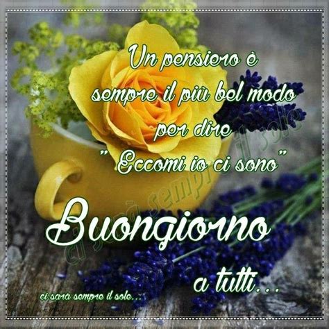 Good Morning Quotes In Italian With Yellow Rose And Lavenders