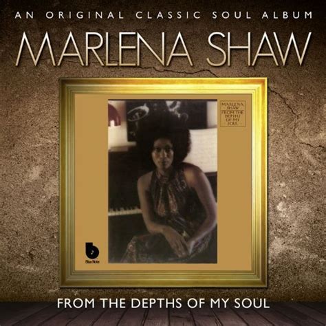 Jazz Chill Marlena Shaw From The Depths Of My Soul Expanded Edition