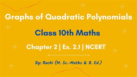 Graphs Of Quadratic Polynomials Class 10 Polynomials Ncert Youtube