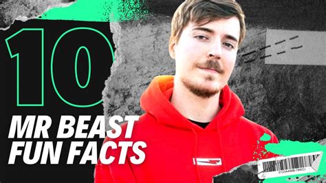 10 Interesting Facts About Mr Beast Youtube