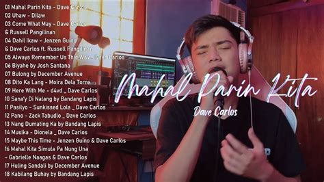 Mahal Parin Kita Rockstar Dave Carlos Cover Tagalog Top Trends