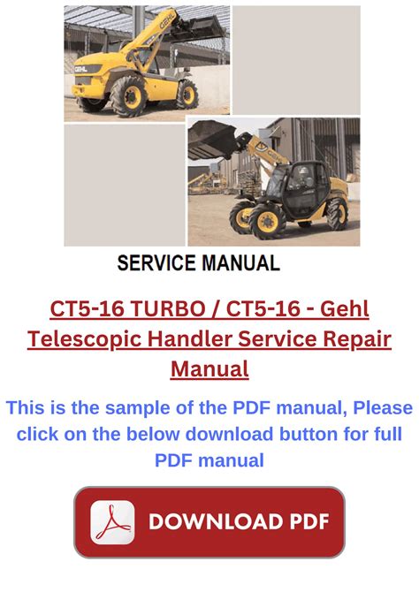 Ct5 16 Turbo Ct5 16 Gehl Telescopic Handler Service Repair Manual