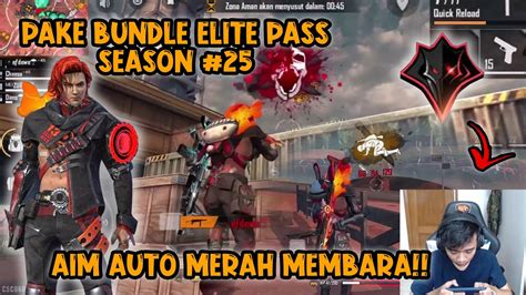 PAKE BUNDLE ELITE PASS 26 DAMAGE AUTO MEMBARA Efdewe YouTube