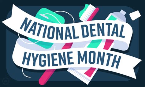 Happy National Dental Hygiene Month Dentist Lafayette La Emergency