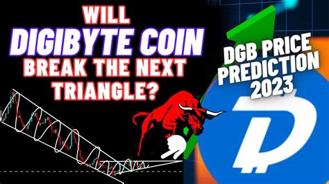 Will DigiByte Coin Break The Next Triangle DGB Price Prediction 2023