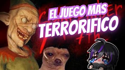 El Juego Mas Terrorifico September Th Parte Youtube