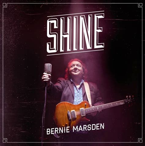 Bernie Marsden Shine Metalchroniquesfr