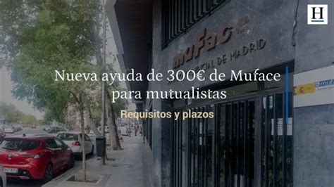 La Nueva Ayuda De Euros Para Los Mutualistas De Muface Requisitos