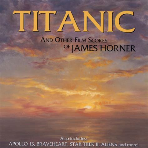 ‎Titanic and Other Film Scores of James Horner – Album av James Horner ...