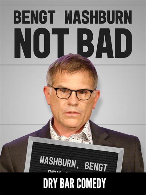 Dry Bar Comedy Bengt Washburn Not Bad Tv Episode 2019 Imdb