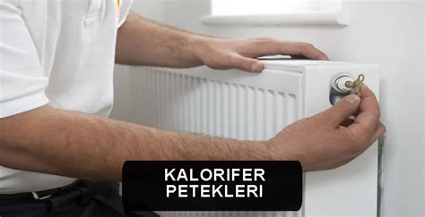 Kalorifer Petekleri Çeşitleri Montajı ve Verimliliği