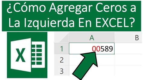 Cómo Agregar Ceros A La Izquierda De Un Número En Microsoft Excel