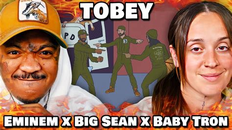 Baby Tron Carried Eminem Big Sean Baby Tron Tobey Reaction