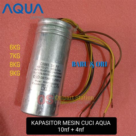 Kapasitor Capacitor Mesin Cuci Aqua Tabung Original Lazada Indonesia