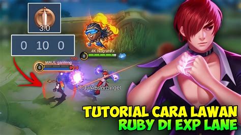 Tutorial Cara Chou Melawan Ruby Di Exp Lane Mobile Legends Youtube