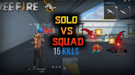 Solo Vs Squad Free Fire Solo Vs Squad Game Play As Dada Gaming Asdadabhai Asdada