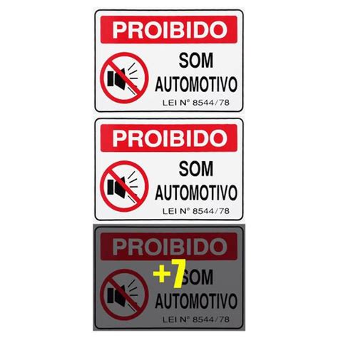 Combo Placas De Sinaliza O Proibido Som Automotivo X Acesso S