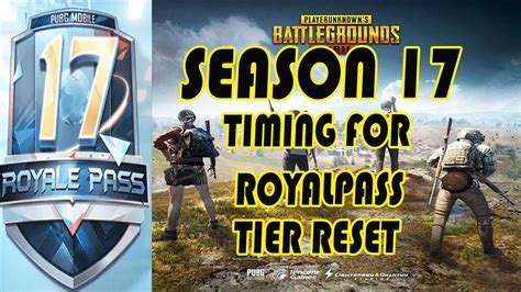 SEASON 17 OFFICIAL TIMING FOR ROYALE PASS SEASON 16 RP LOCK TIER