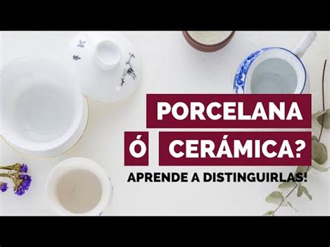 La diferencia entre porcelana y loza Cuál es la opción perfecta para