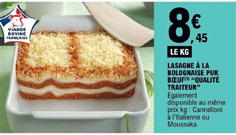 Promo Lasagne La Bolognaise Pur B Uf Qualit Traiteur Chez E Leclerc