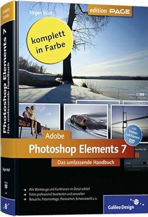 Adobe Photoshop Elements 7 Das Umfassende Handbuch Galileo Design