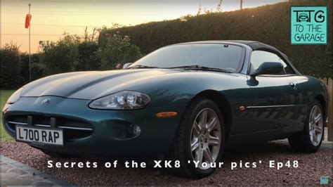 Secrets Of The Jaguar XK8 XKR Ep 48 Subscribers Cars Special Edition