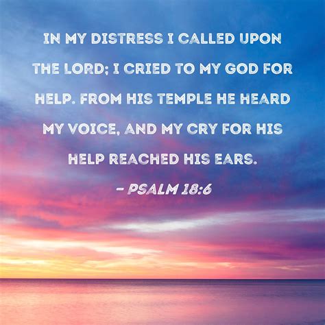 Psalm 186 In My Distress I Called Upon The Lord I Cried To My God For